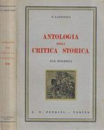 Antologia della critica storica. Età moderna