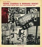 Pierre Chareau & Bernard Bijvoet dalla Francia dell'art déco verso un'architettura vera