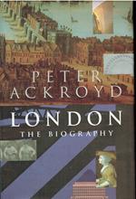 London: The Biography