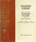 TRADIZIONI ROMANE. RISTAMPA ANASTATICA DI TRADIZIONI ITALIANE. Opera diretta da angelo brofferio