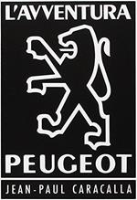L' avventura Peugeot