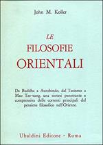Koller J.M. - LE FILOSOFIE ORIENTALI