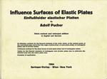 EinfluàŸfelder elastischer Platten / Influence Surfaces of Elastic Plates