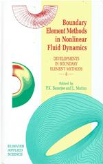 Boundary Element Methods in Nonlinear Fluid Dynamics: Developments in boundary element methods - 6