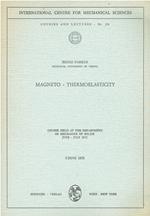 Magneto - Thermoelasticity: Course Held at the Department of Mechanics of Solids, June-July 1972: 118
