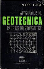 Manuale di geotecnica per le fondazioni