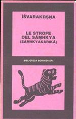 Le strofe del Samhkya (Samhkyakarika)