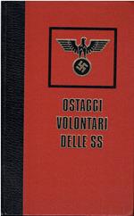 Ostaggi volontari delle SS