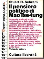 Oriente - Schram - Il Pensiero Politico Di Mao Tse Tung - 1 Ed Vallecchi 1971
