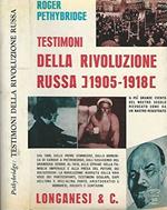 Testimoni della Rivoluzione Russa 1905-1918