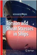 Torsion and Shear Stresses in Ships