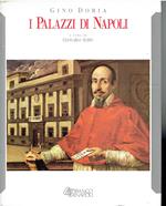 I palazzi di Napoli. A cura di Giancarlo Alisio