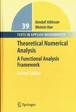 Theoretical Numerical Analysis: A Functional Analysis Framework: v.39