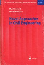 Novel Approaches in Civil Engineering: Proceedings of the December 2000 Meeting of Laboratoire Lagrange: 14