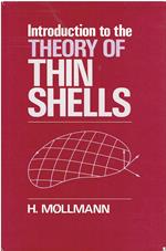 Introduction to the Theory of Thin Shells