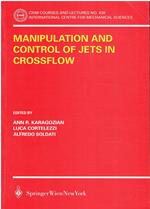 Manipulation and Control of Jets in Crossflow: 439