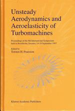 Unsteady Aerodynamics and Aeroelasticity of Turbomachines: Proceedings of the 8th International Symposium Held in Stockholm, Sweden, 14-18 September 1997