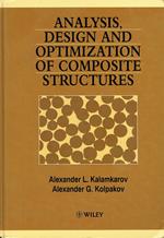 Analysis, Design, And Optimization Of Composite Structures