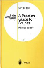 A Practical Guide to Splines: With 32 Figures: 27