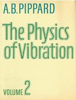 The Physics of Vibration: Volume 2, Part 2, The Simple Vibrator in Quantum Mechanics: 002