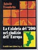 LA CALABRIA DEL '700 NEL GIUDIZIO DELL'EUROPA