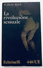 L 2.933 LIBRO LA RIVOLUZIONE SESSUALE DI WIHELM REICH 1963