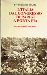 L' Italia dal Congresso di Parigi a Porta Pia