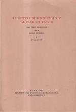 Le lettere di Benedetto XIV al card. de Tencin dai testi originali - 3 voll