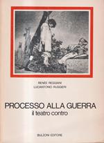 Processo alla guerra. Il teatro contro