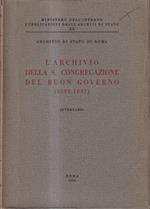 L' archivio della S. Congregazione del Buon Governo (1592-1847). Inventario