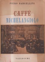 Caffè Michelangiolo