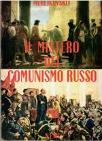 Il mistero del comunismo russo