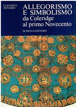 Allegorismo e simbolismo da Coleridge al primo Novecento