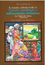 La lodevole e utilevole raccolta di rimedi casalinghi e dell'economia domestica dei tempi dei nonni