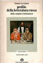 Profilo della letteratura russa dalle origini a Solzenicyn