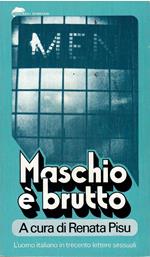 Maschio è brutto