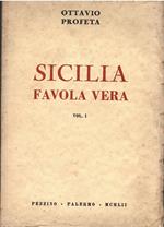 Sicilia Favola Vera vol. 1