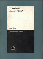 Il potere della fisica