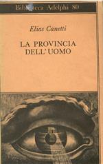 La provincia dell'uomo. Quaderni di appunti (1942-1972)