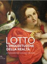 Lotto. L'inquietudine della realtà. Lo sguardo di Giovanni Frangi