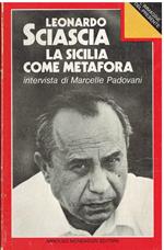 La Sicilia come metafora. intervista di Marcelle Padovani