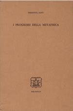 I Progressi della Metafisica