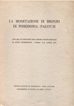 La monetazione di bronzo di Poseidonia-Paestum. Atti del 3º Convegno CISN (Napoli, 1971