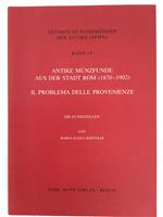 Antike munzfunde aus der stadt rom 1870 1902. Il problema delle provenienze