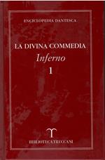 Enciclopedia dantesca vol. 1 La divina commedia Inferno