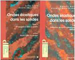 Ondes élastiques dans les solides - 2 volumes