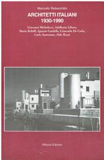 Architetti italiani 1930-1990