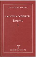 Enciclopedia dantesca vol. 1 La Divina commedia Inferno