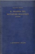 Il dramma del dittatore bolscevico