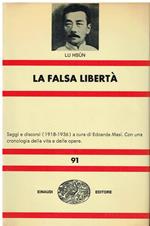 La falsa libertà